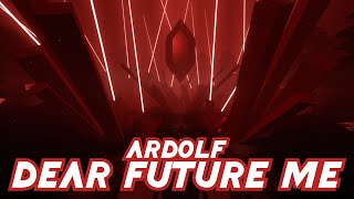 Dear future me  Ardolf  Beat Saber Artmap [upl. by Welby]