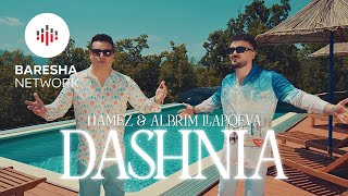 Hamëz amp Albrim Llapqeva  Dashnia Official Video [upl. by Aicilaf]