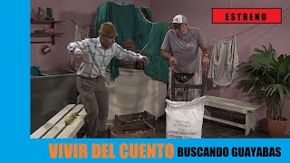 Vivir del Cuento BUSCANDO GUAYABAS 24 Junio 2019 [upl. by Grissom]