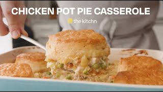 Chicken Pot Pie Casserole  The Kitchn [upl. by Sailesh420]