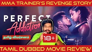 Perfect Addiction Movie Review in Tamil  Perfect Addiction Review in Tamil  PrimeVideo [upl. by Jelsma]