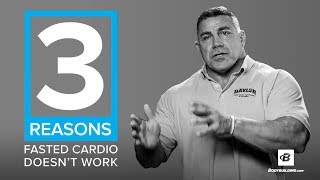 3 Reasons Fasted Cardio Doesnt Work  Darryn Willoughby PhD [upl. by Timmons]