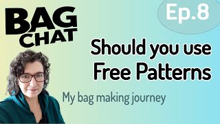 Free Bag Sewing Patterns Pros Cons amp Jills interview by Kerrylee Ward  Bag Chat episode 8 [upl. by Leima977]