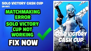 Fortnite Matchmaking Error FIX ✅ mfa Fortnite  Solo Victory Cup Not Working [upl. by Jakoba]