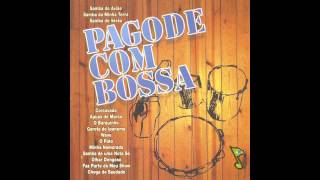 Pagode com Bossa  Wave [upl. by Pittel]