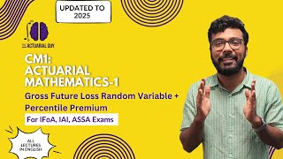 CM1 Gross Future Loss Random Variableamp Percentile Premium [upl. by Michaeu]