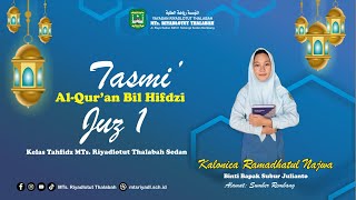 🔴LIVE STREAMING TASMI JUZ 1 KELAS VIII J MTs Riyadlotut Thalabah [upl. by Mairam]