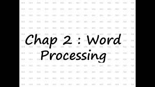 ICT Chap 2  Word Processing [upl. by Osnofedli]