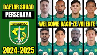 NGERI🔥 DAFTAR PEMAIN PERSEBAYA MUSIM 20242025  PEMAIN BARU PERSEBAYA  BERITA PERSEBAYA HARI INI [upl. by Evad]