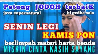 Ki Gedhe Solo  Petung JODOH terbaiK  weton Senin Legi dan weton Kamis Pon [upl. by Netnert]