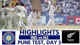 IND vs NZ 2nd Test Match Highlights Pune Test Highlights  India Vs New Zealand 3rd Day HIGHLIGHTS [upl. by Noslien]