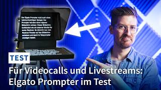 Für Videocalls und Livestreams Elgato Prompter im Test [upl. by Plunkett541]