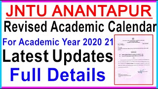 Jntu Anantapur Revised Academic Calendar for Academic Year 202021 Latest Updates Full Details [upl. by Neelac]