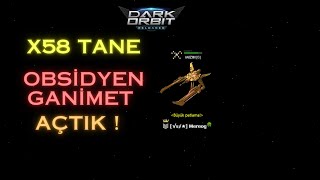 Darkorbit Obsidyen Ganimet Anahtarı ve Legend Solare Plus Aldık  Kaç uri Kastık [upl. by Eilla]