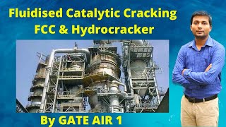 Part 3Fluidised Catalytic Cracking Unit And Hydrocracker  Hydrocracking vs thermal cracking Hindi [upl. by Owades818]