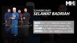 Suhaimi Saad  Selawat Badriah Official Music Audio [upl. by Nnarefinnej]