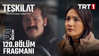 Teşkilat 120 Bölüm Fragmanı  Albay Nazım Kim [upl. by Dachy]