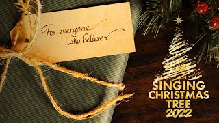 Singing Christmas Tree 2022  Feature Presentation [upl. by Crowe889]