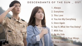 Full Album Descendants Of The Sun OST  太陽の末裔 [upl. by Mannes]