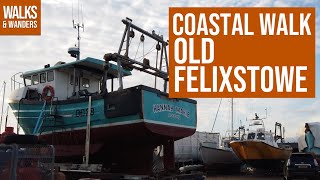 Old Felixstowe Coastal Walk [upl. by Cressida305]