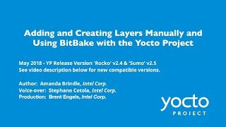 Adding and Creating Layers Manually and Using BitBake with Yocto Project [upl. by Erlina]