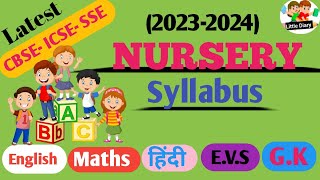 Nursery Syllabus 202324📖॥ Pre KG Syllabus॥ Latest Nursery Syllabus 2023 [upl. by Aihtnamas]