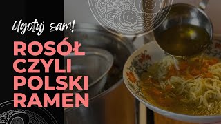 Jak zrobić dobry rosół bez kostki rosołowej  POLSKI RAMEN [upl. by Iborian393]