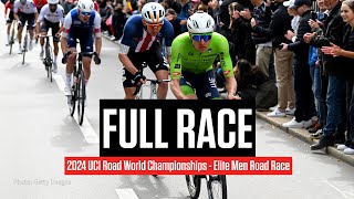 FULL RACE 2024 UCI Road World Championships Elite Men Road Race [upl. by Atikal353]