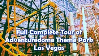 HD COMPLETE Full Tour of AdventureDome Theme Park 2014  El Loco  Circus Circus Las Vegas [upl. by Warder]