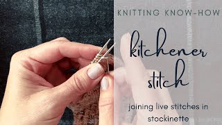 Knitting KnowHow Kitchener Stitch or how to join sock toes [upl. by Clinton]