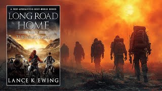 LONG ROAD HOME VOL 3  Thriller PostApocalyptic  audiobook [upl. by Attena]