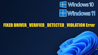 FIXED DRIVERVERIFIERDETECTEDVIOLATION Error In Windows 1110 [upl. by Beeck487]