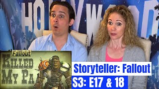 The Storyteller Fallout S3 E17 amp E18 Reaction  Killed My Pa  Pullout [upl. by Ylatan853]