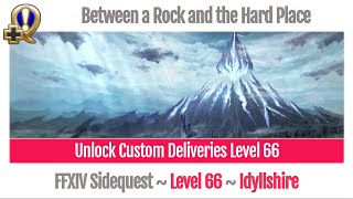 FFXIV Unlock Custom Deliveries Level 66  Between a Rock and the Hard Place  Stormblood [upl. by Naimed107]