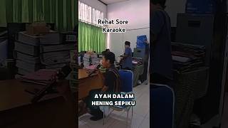 Rehat Sore 2 Karaoke Lagu Titip Rindu Buat Ayah 🙏 [upl. by Letnuahs]