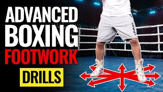 Advanced Boxing Footwork Drills [upl. by Ahsiel809]