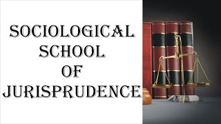 Sociological School of Jurisprudence  Jurisprudence  Law Guru [upl. by Datnow]