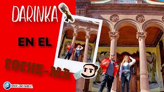 En el Cochema con Darinka Talavera Pt1 [upl. by Jarib]