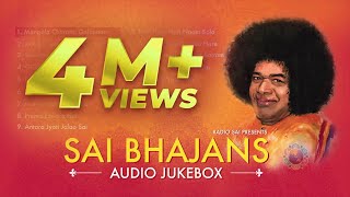 Sai Bhajans Jukebox 01  Best Sathya Sai Baba Bhajans  Top 10 Bhajans  Prasanthi Mandir Bhajans [upl. by Lise]