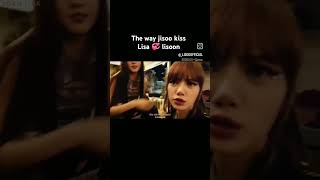 BLACKPINK the way jisoo kiss lisa🤍jisoo 💜lisa 💛jennie🤍 rosé 💞 [upl. by Aara]