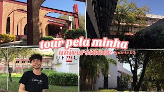 Tour pela UFMG  Conheça minha universidade federal  parte 02 [upl. by Zora]