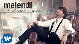 Melendi  Como el Agua y el Aceite Audio [upl. by Anotyal280]