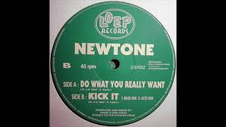 Newtone  Kick It Acid Mix [upl. by Socram]