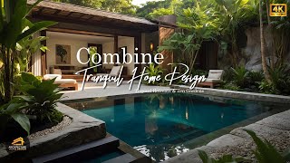 How to Combine Tropical Retreats amp Zen Gardens for a Tranquil Home Design [upl. by Aniratac]