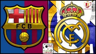 ⚽ BARCELONA VS REAL MADRID EN VIVO ⚽ SEMIFINAL COPA DEL REY  RESULTADO FINAL 1  1 [upl. by Atteyek381]