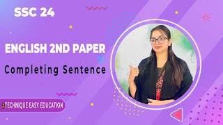 SSC 2024 I English 2nd Paper I Completing Sentence [upl. by Selrhc]