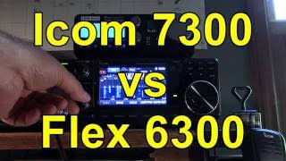 Icom IC 7300 vs Flex 6300  COMPARISON [upl. by Aehtela]