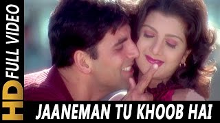 Jaaneman Tu Khoob Hai  Sonu Nigam Sunidhi Chauhan  Jaani Dushman  Ek Anokhi Kahani 2002  Akshay [upl. by Ecnarf]