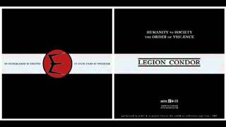 Legion Condor  Humanity vs Society [upl. by Pier699]