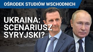 Scenariusz syryjski dla Ukrainy Co oznacza Czy jest realny Wojna w Syrii a wojna na Ukrainie [upl. by Yatnoed938]